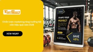 Chiến lược marketing tăng trưởng hội viên hiệu quả năm 2025
